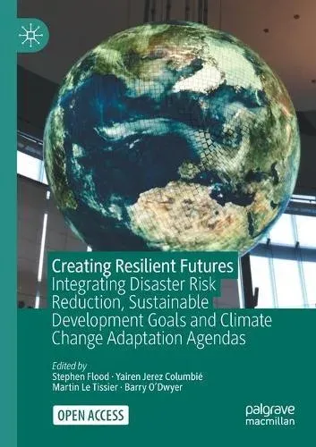 Creating Resilient Futures