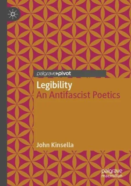 Legibility : An Antifascist Poetics