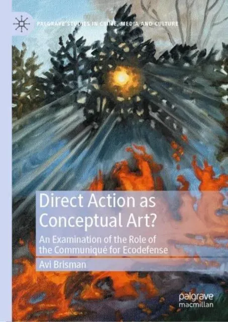 Direct Action as Conceptual Art?
