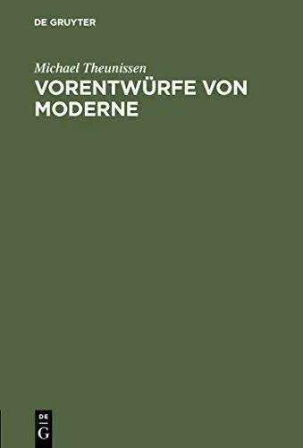 Vorentwürfe von Moderne