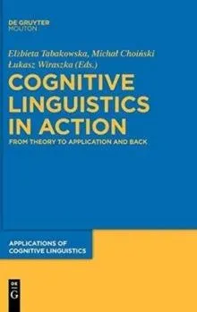 Cognitive Linguistics in Action