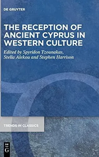 The Reception of Ancient Cyprus in Western Culture
