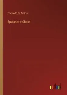 Speranze e Glorie