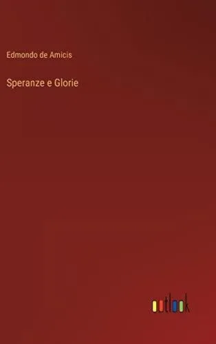 Speranze e Glorie