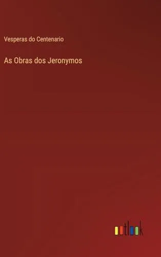 As Obras dos Jeronymos