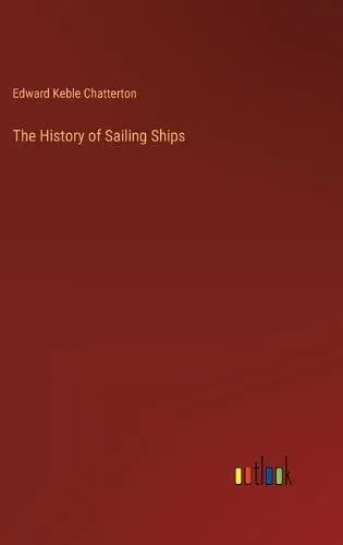 The History of Sailing Ships
