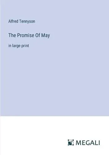 The Promise Of May:in large print