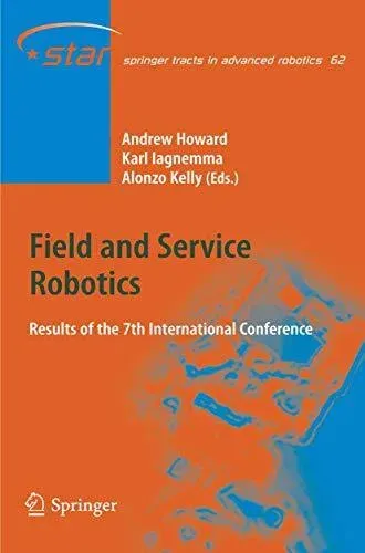 Field and Service Robotics : Results of the 7th International Conference