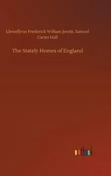 The Stately Homes of England