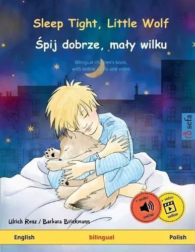 Sleep Tight, Little Wolf - Śpij dobrze, mały wilku (English - Polish)