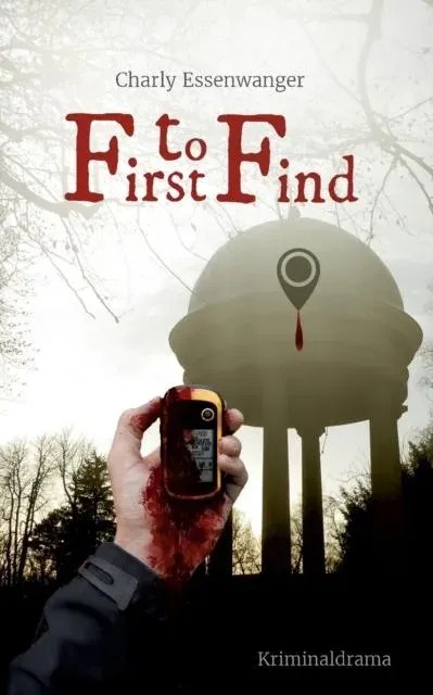 First to Find:Mord am Bärensee