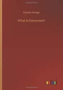 What Is Darwinism?