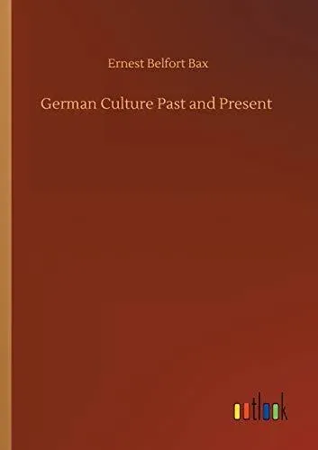 German Culture Past and Present
