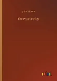 The Privet Hedge