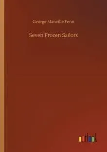 Seven Frozen Sailors