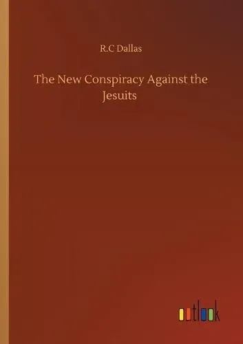 The New Conspiracy Against the Jesuits