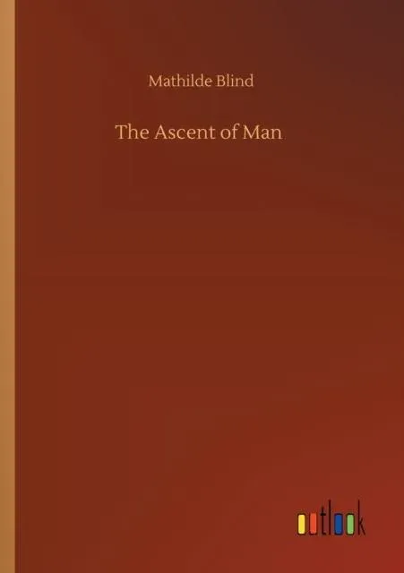 The Ascent of Man
