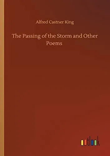 The Passing of the Storm and Other Poems