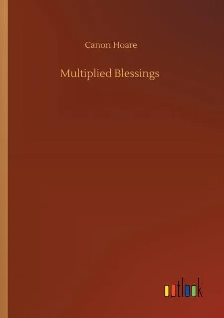 Multiplied Blessings