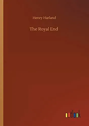 The Royal End