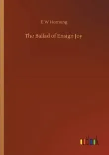 The Ballad of Ensign Joy