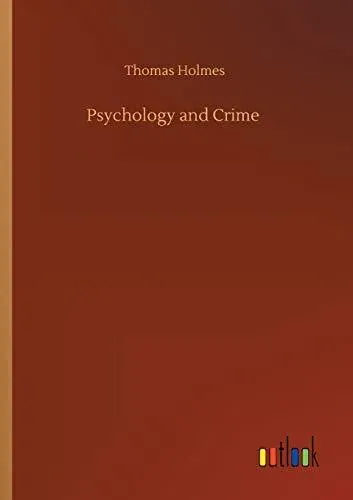 Psychology and Crime
