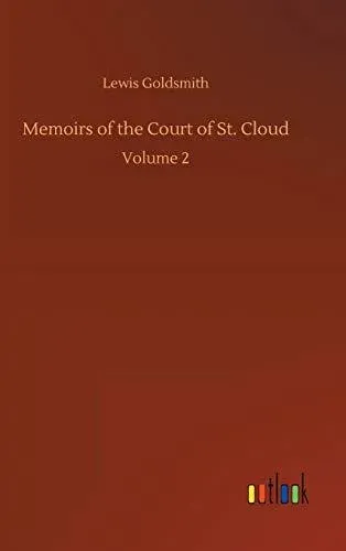 Memoirs of the Court of St. Cloud:Volume 2