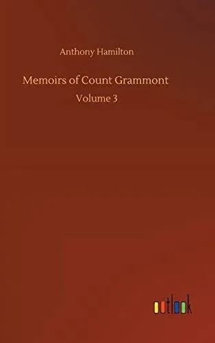 Memoirs of Count Grammont :Volume 3