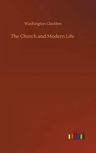 The Church and Modern Life