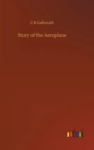Story of the Aeroplane