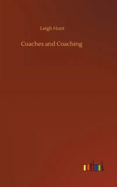 Coaches and Coaching