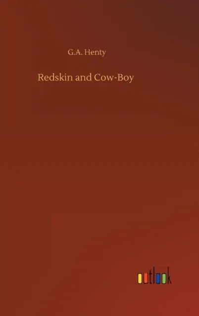 Redskin and Cow-Boy