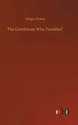 The Gentleman Who Vanished