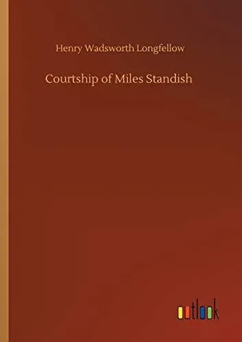 Courtship of Miles Standish