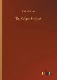 The Copper Princess
