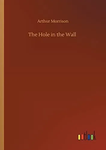 The Hole in the Wall
