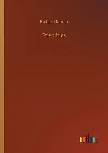 Frivolities