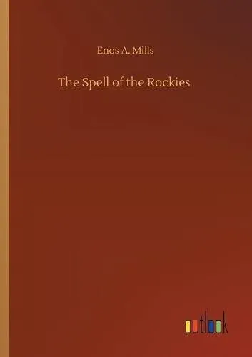 The Spell of the Rockies