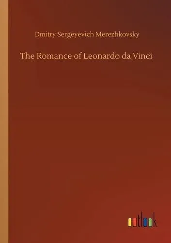The Romance of Leonardo da Vinci