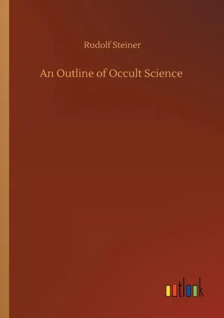 An Outline of Occult Science