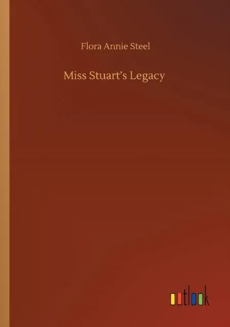 Miss Stuart's Legacy