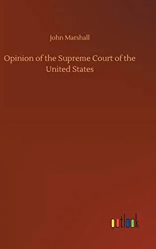 Opinion of the Supreme Court of the United States