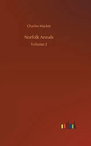 Norfolk Annals:Volume 2