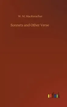 Sonnets and Other Verse
