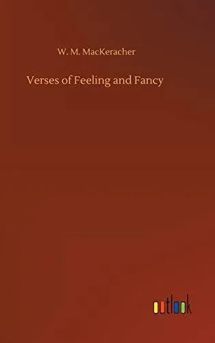 Verses of Feeling and Fancy