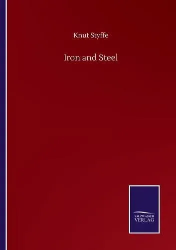 Iron and Steel