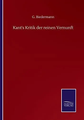 Kant's Kritik der reinen Vernunft