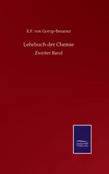 Lehrbuch der Chemie:Zweiter Band
