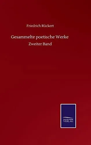 Gesammelte poetische Werke :Zweiter Band