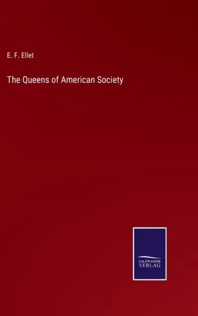 The Queens of American Society